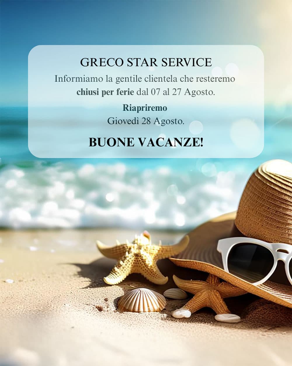 Popup chiusura estiva - Informiamo la gentile clientela che resteremo chiusi per ferie dal sette al ventisette Agosto. riapriremo giovedì 28 Agosto. Buone Vacanze!